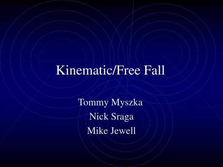 kinematic free fall