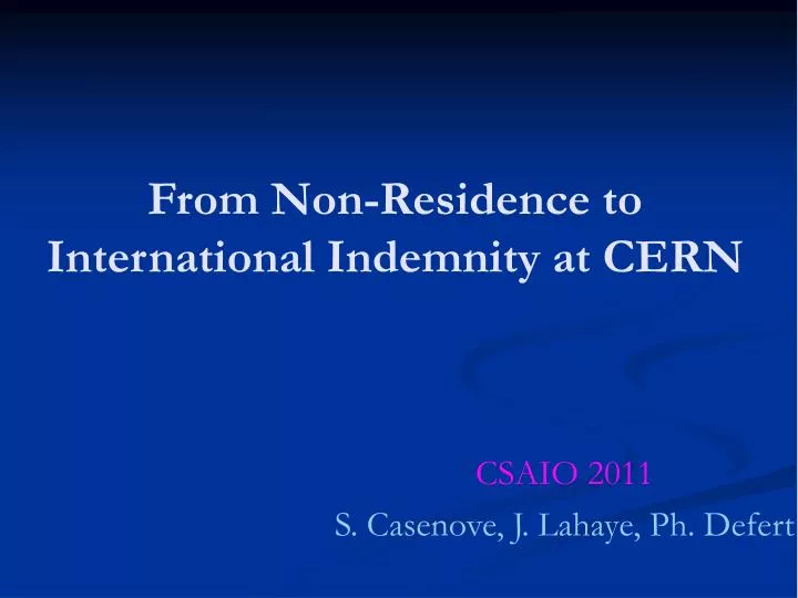 from non residence to international indemnity at cern