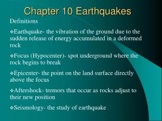 Chapter 10 Earthquakes