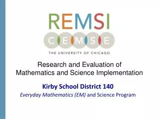 Research and Evaluation of Mathematics and Science Implementation
