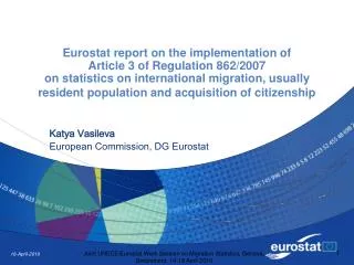 Katya Vasileva European Commission, DG Eurostat