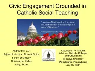 Civic Engagement Grounded in Catholic Social Teaching