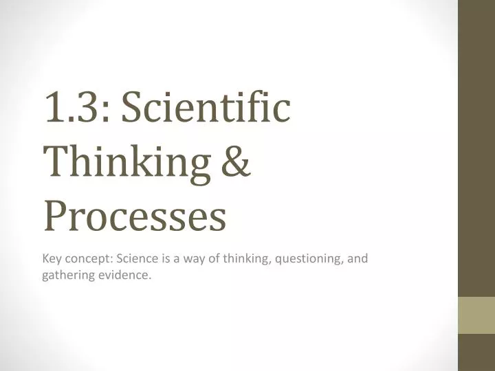 1 3 scientific thinking processes