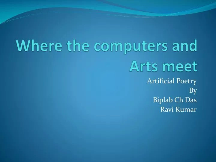 where the computers and arts meet