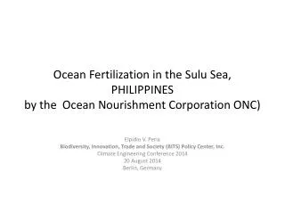 Ocean Fertilization in the Sulu Sea, PHILIPPINES by the Ocean Nourishment Corporation ONC)
