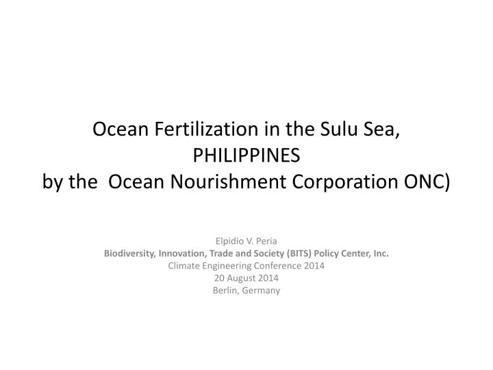 ocean fertilization in the sulu sea philippines by the ocean nourishment corporation onc