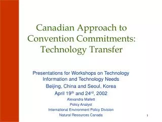 Canadian Approach to Convention Commitments: Technology Transfer