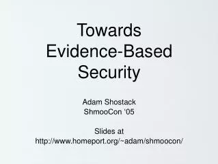 Towards Evidence-Based Security