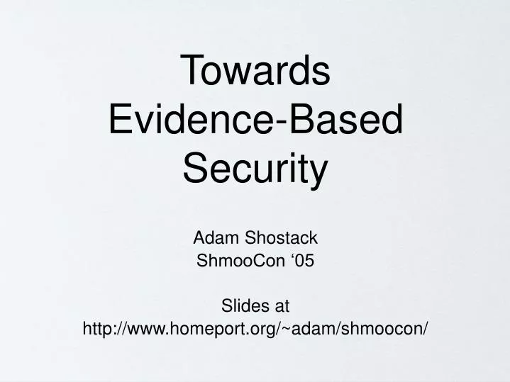 towards evidence based security