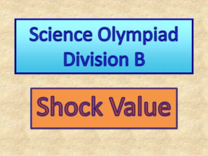 PPT Science Olympiad Division B PowerPoint Presentation, free