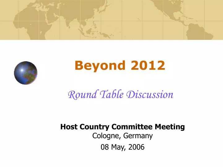 beyond 2012 round table discussion