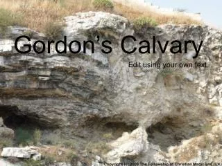 Gordon’s Calvary