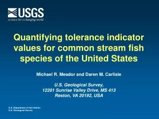 Quantifying tolerance indicator values for common stream fish species of the United States