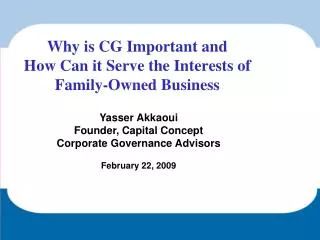 Why is CG Important and How Can it Serve the Interests of Family-Owned Business
