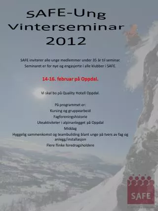 SAFE-Ung Vinterseminar 2012