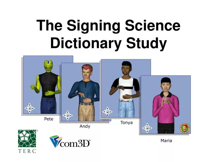 the signing science dictionary study