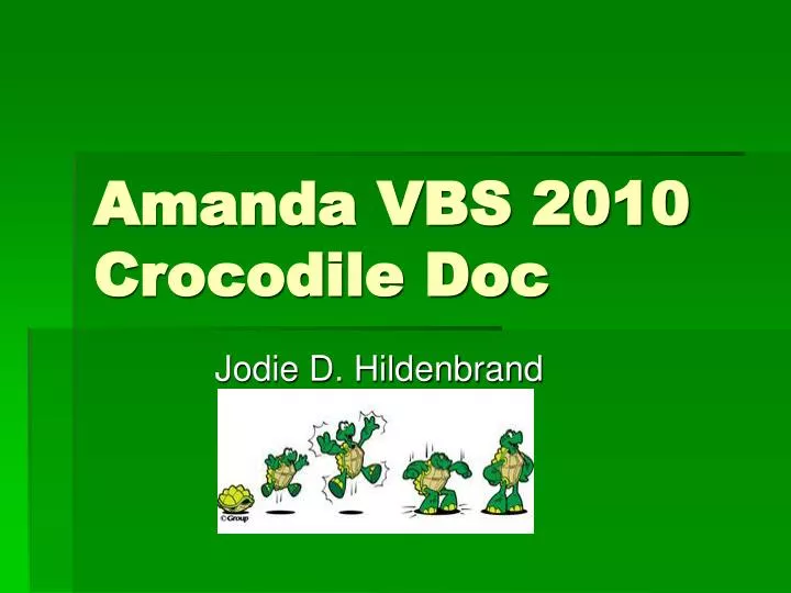amanda vbs 2010 crocodile doc