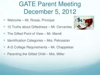 GATE Parent Meeting December 5, 2012