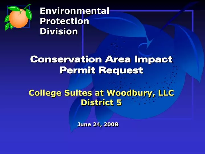 conservation area impact permit request college suites at woodbury llc district 5