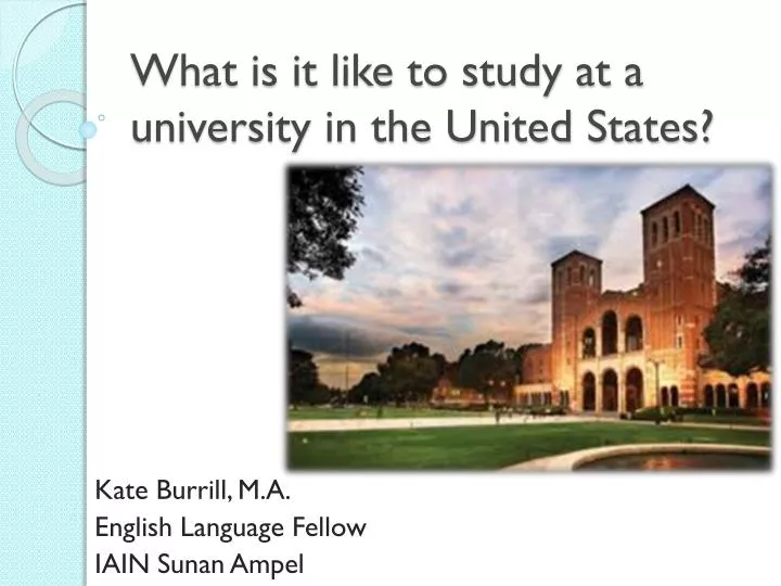 what is it like to study at a university in the united states