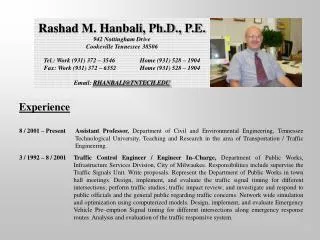 Rashad M. Hanbali, Ph.D., P.E. 942 Nottingham Drive Cookeville Tennessee 38506