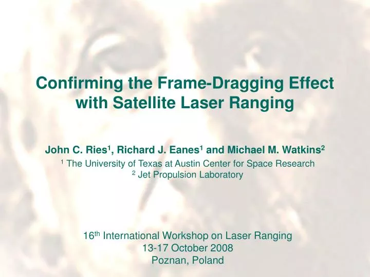 confirming the frame dragging effect with satellite laser ranging