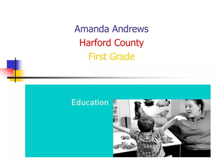 amanda andrews harford county first grade