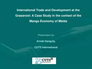 International Trade and Development at the Grassroot: A Case Study in the context of the