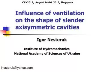 Influence of ventilation on the shape of slender axisymmetric cavities