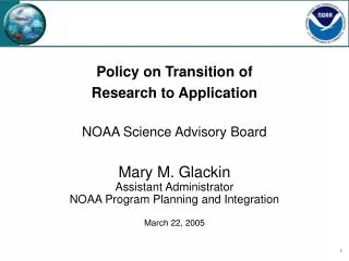 Policy on Transition of Research to Application NOAA Science Advisory Board