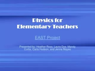 Physics for Elementary Teachers