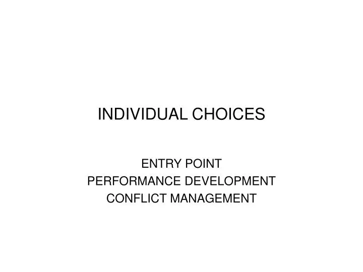 individual choices