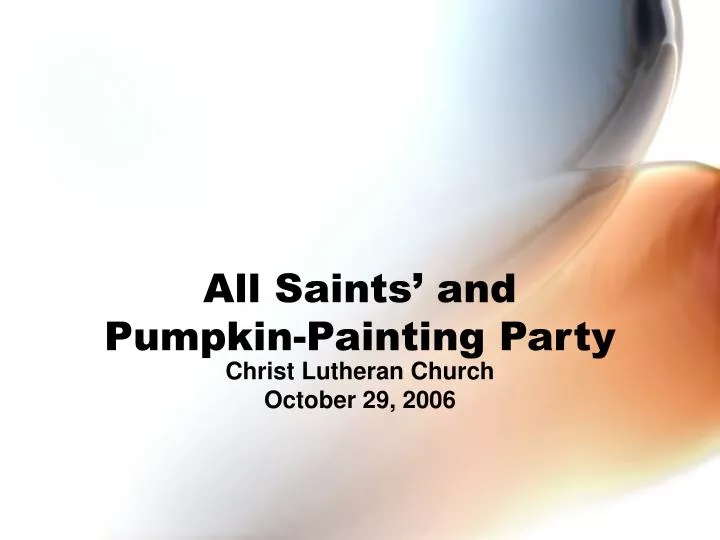 all saints and pumpkin painting party