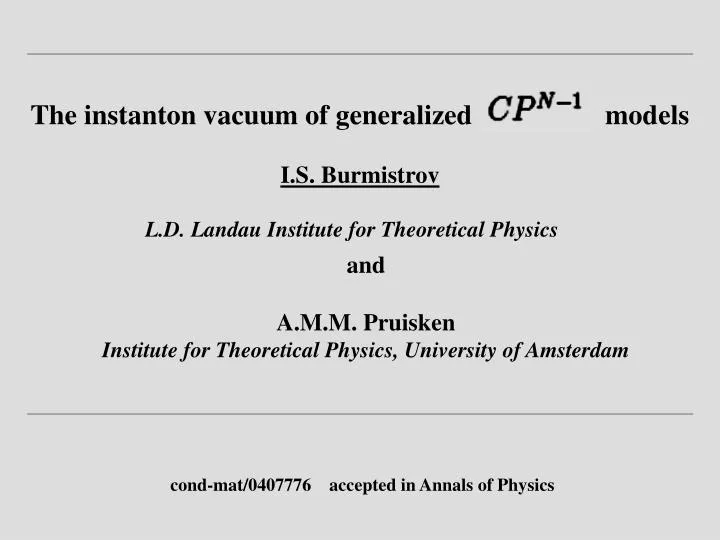 the instanton vacuum of generalized models