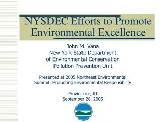 NYSDEC Efforts to Promote Environmental Excellence