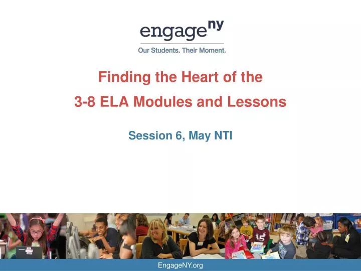finding the heart of the 3 8 ela modules and lessons