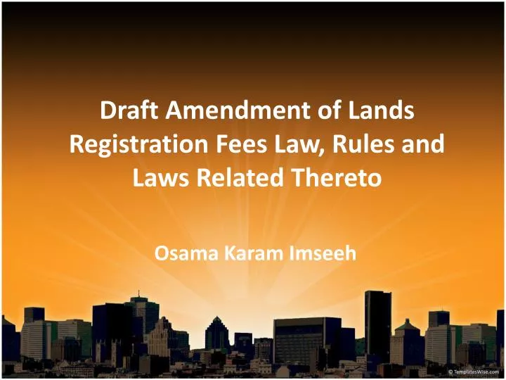 draft amendment of lands registration fees law rules and laws related thereto
