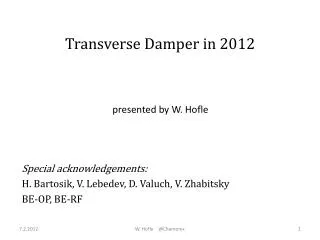 Transverse Damper in 2012
