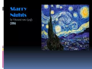 Starry Nights by Vincent van Gogh (1889)