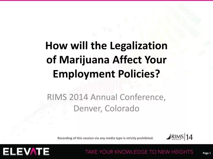 how will the legalization of marijuana affect your employment policies