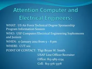 Attention Computer and Electrical Engineers: