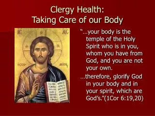 Clergy Health: Taking Care of our Body