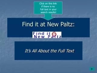 Find it at New Paltz: