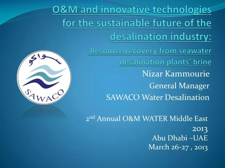 nizar kammourie general manager sawaco water desalination