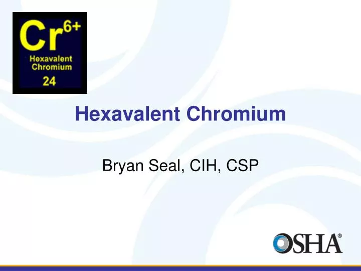 hexavalent chromium