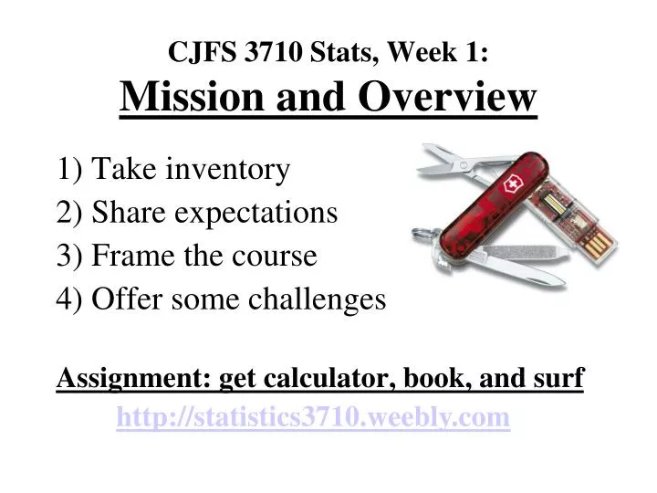 cjfs 3710 stats week 1 mission and overview