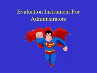 Evaluation Instrument For Administrators