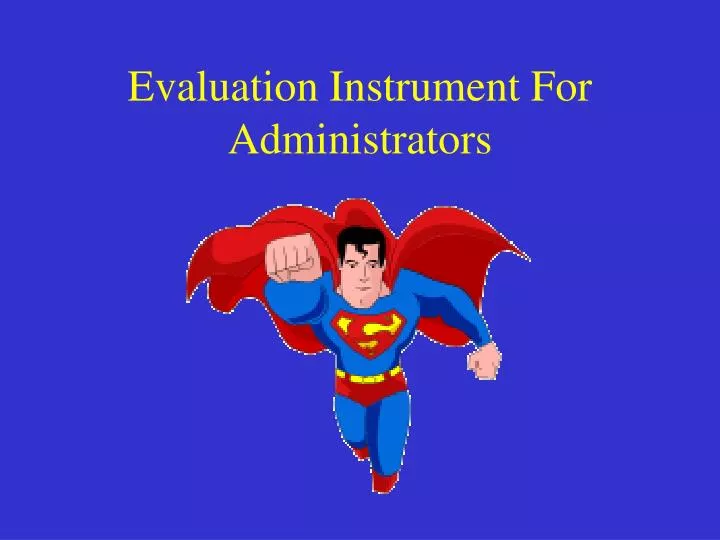 evaluation instrument for administrators
