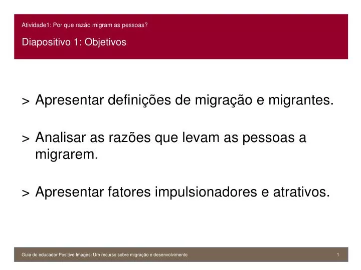 atividade1 por que raz o migram as pessoas diapositivo 1 objetivos