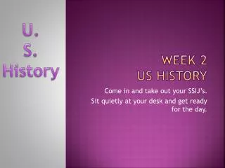 Week 2 US History